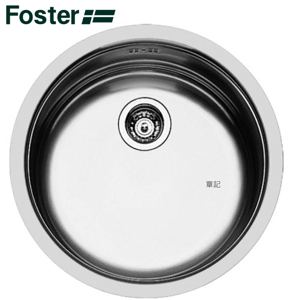 Foster 不鏽鋼水槽(直徑42.5cm) 1130060  |廚具及配件|廚房龍頭